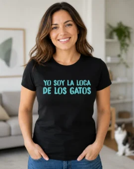 Fotografía de Camiseta para mujer «YO SOY LA LOCA DE LOS GATOS» de ThePetLover